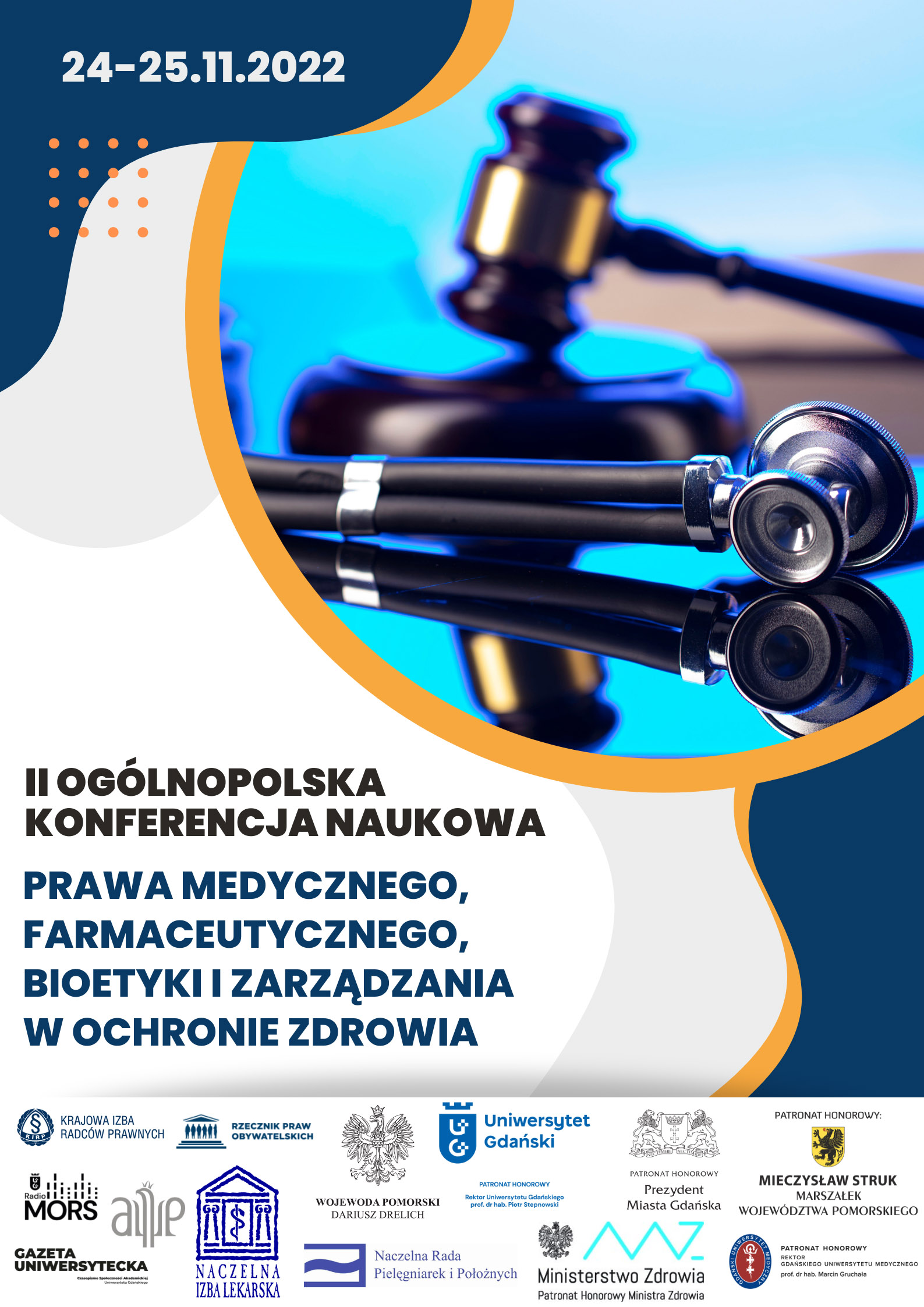 Plakat - II OKN Prawa Medycznego, Farmaceutycznego, Bioetyki i Zarządzania w Ochronie Zdrowia 24-25 listopada 2022